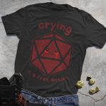 DND Crying Dice T-Shirt