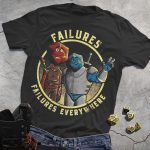 DND Failures Everywhere T-Shirt