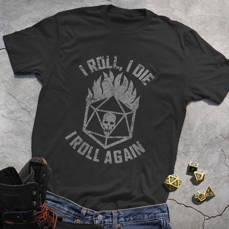 DND I Roll A Gain T-Shirt