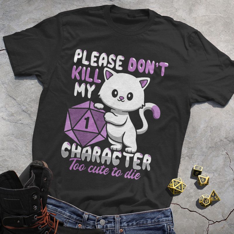 Too Cute To Die Cat DND T-Shirt