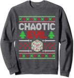 Santas Chaotic Evil List Christmas D20 Ugly Tabletop Sweater Sweatshirt