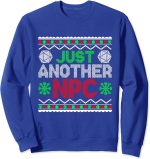 Just Another NPC Funny Tabletop Christmas D20 Ugly Sweater Sweatshirt