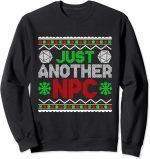 Just Another NPC Funny Tabletop Christmas D20 Ugly Sweater Sweatshirt