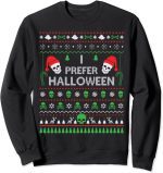 Funny I Prefer Halloween Christmas Sweater Best Ugly X-mas Sweatshirt