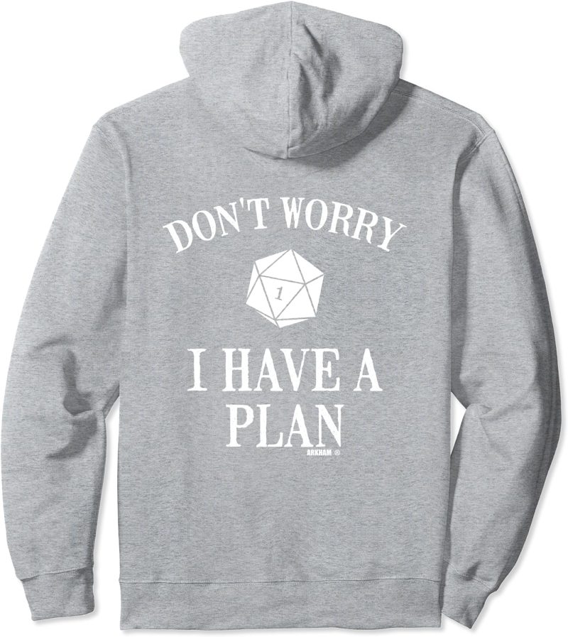 DND Don't Worry I Have A Plan Role Playing Game D20 Game Master Pullover Hoodie